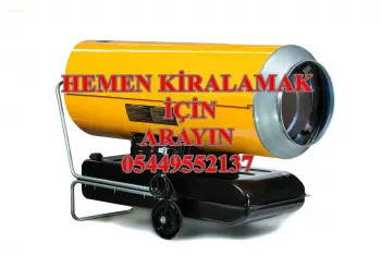 Malatya Mazotlu Isıtıcı Kiralama Şantiye İnşaat Isıtıcısı