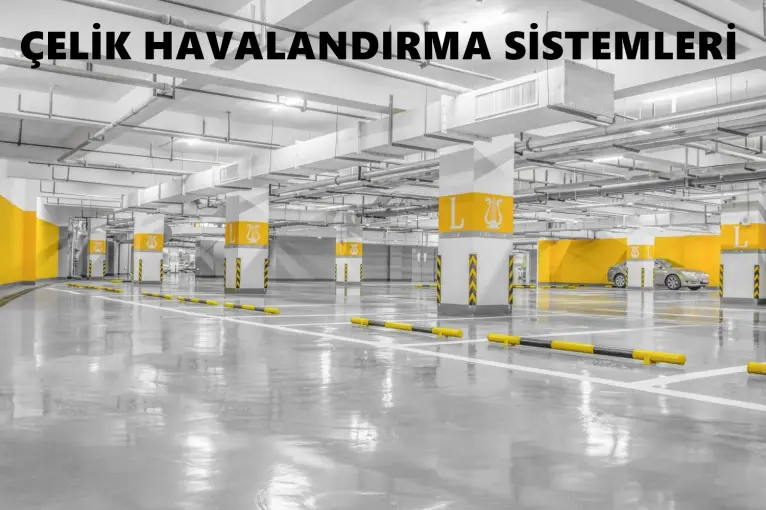 Otopark Havalandırması Nasıl Olmalı